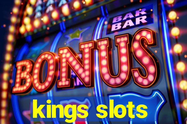 kings slots